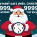 How Many Days Until Christmas 999999999999?