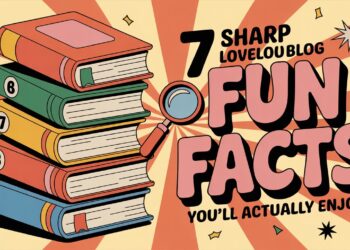 7 Sharp lovelolablog fun facts You’ll Actually Enjoy