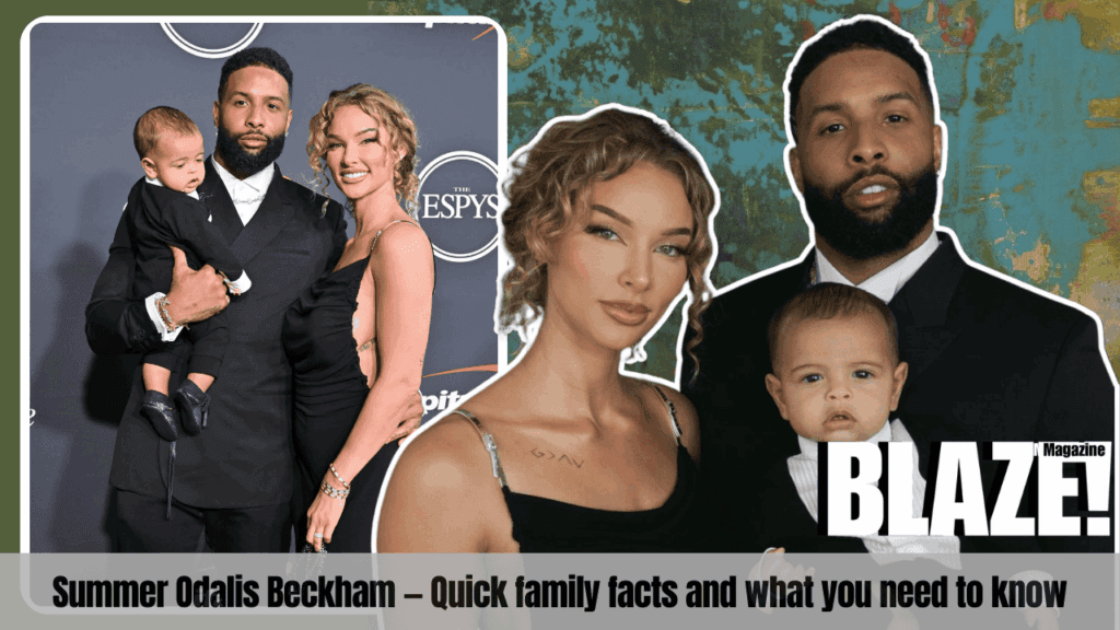 Summer Odalis Beckham — Quick family facts and what you need to know
