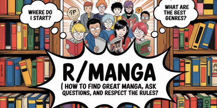 r/Manga | How to Find Great Manga, Ask Smart Questions, and Respect the Rules