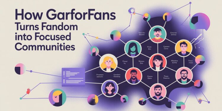 How Garforfans turns fandom into focused communities