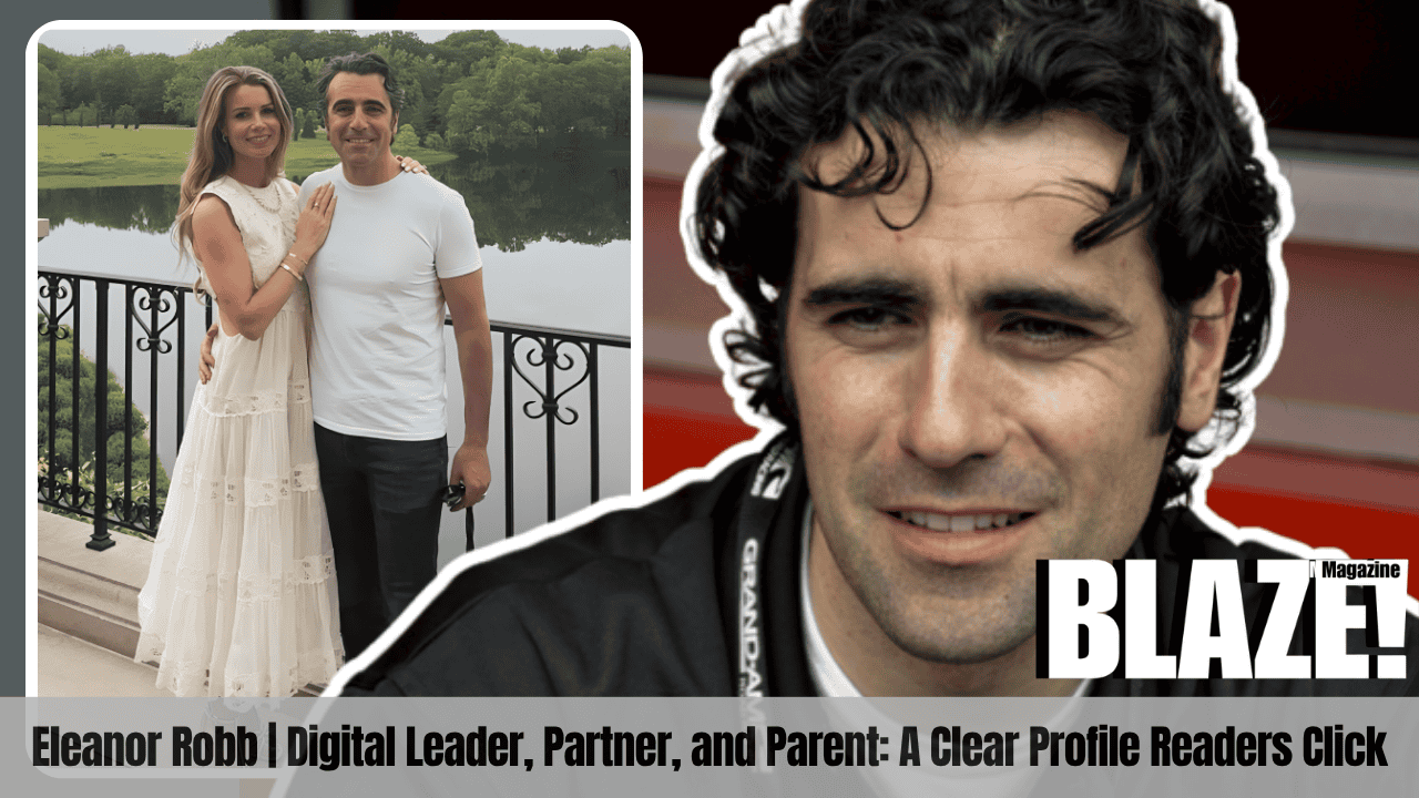 Eleanor Robb | Digital Leader, Partner, and Parent: A Clear Profile Readers Click