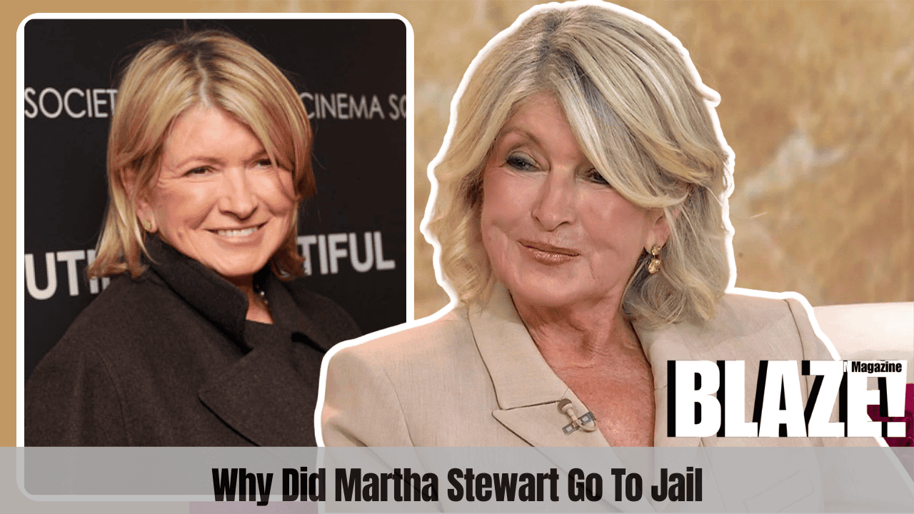 Why Did Martha Stewart Go To Jail