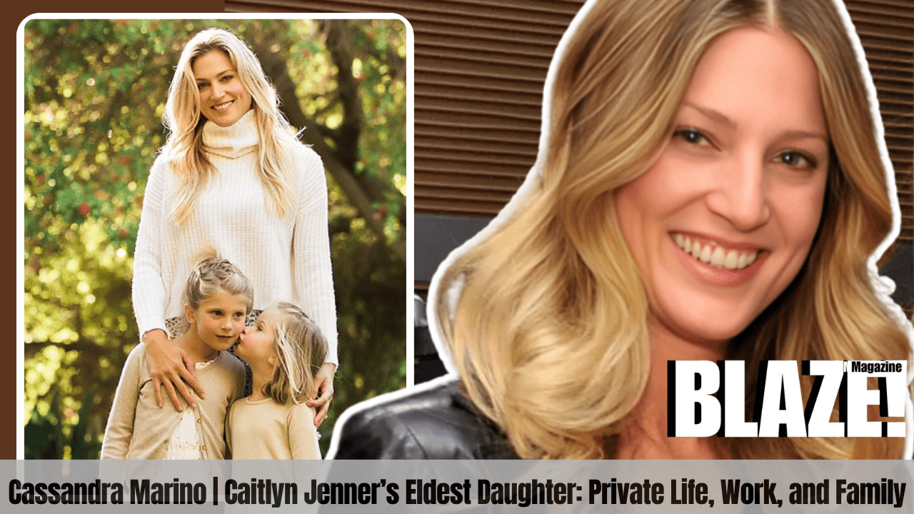 Cassandra Marino | Caitlyn Jenner’s Eldest Daughter: Private Life, Work, and Family