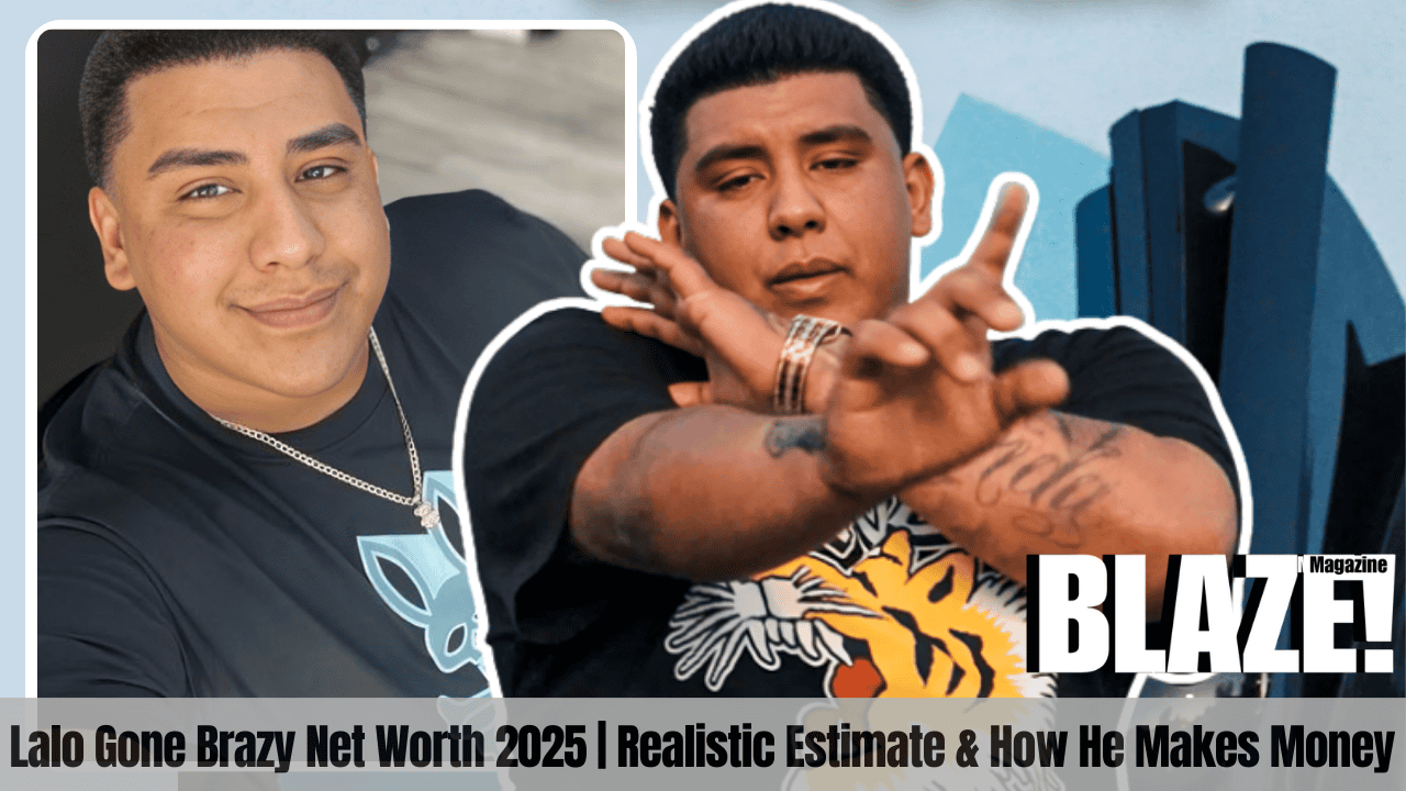 Lalo Gone Brazy Net Worth
