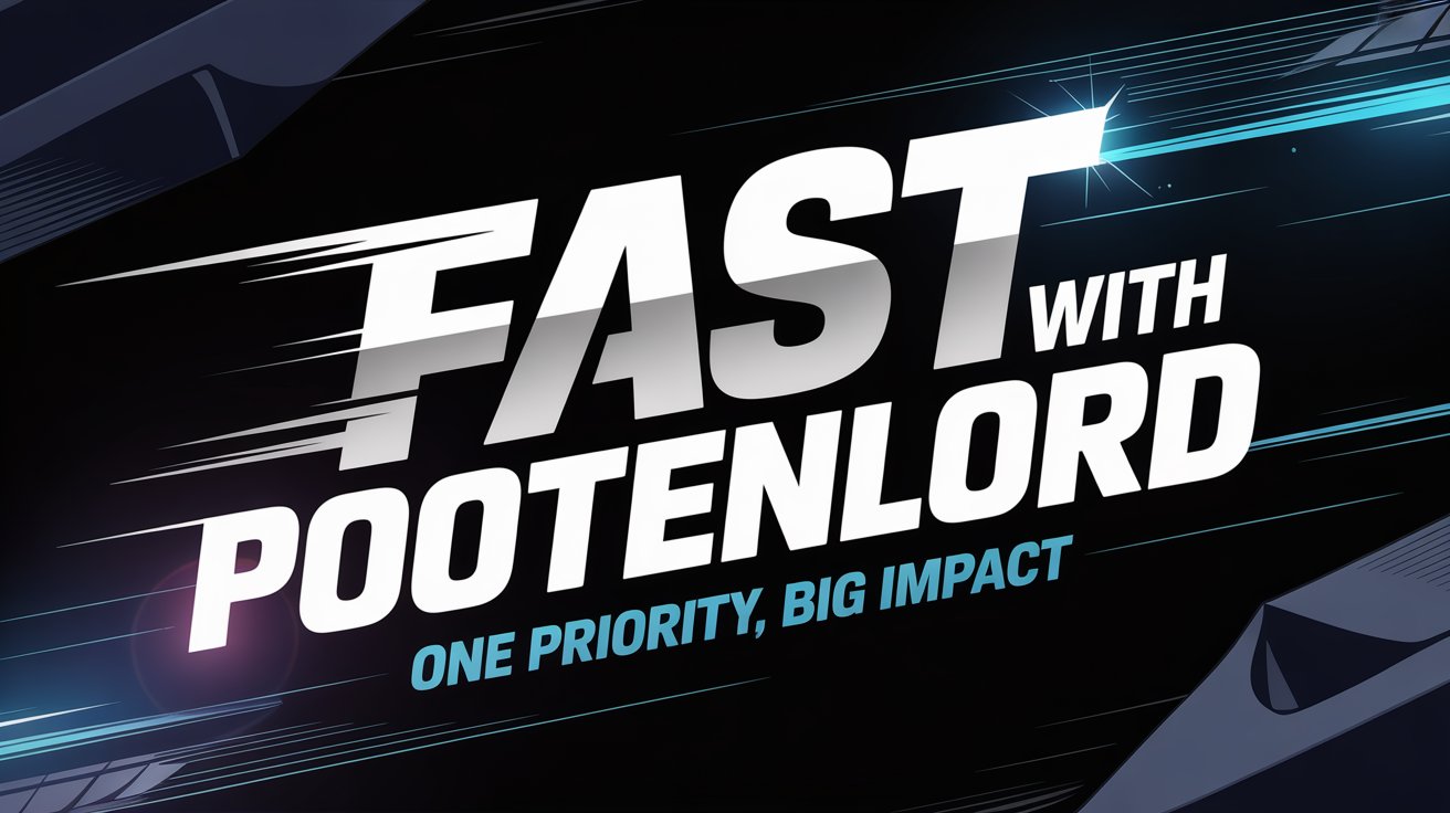 Fast with Pootenlord | One Priority, Big Impact