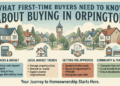 What First-Time Buyers Need to Know About Buying in Orpington 
