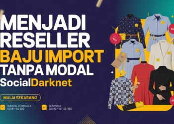 Menjadi Reseller Baju Import Tanpa Modal Socialdarknet