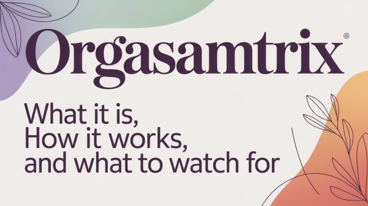 Orgasamtrix