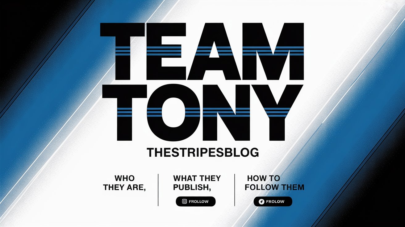 Team Tony Thestripesblog