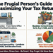 The Frugal Person's Guide to Maximizing Your Tax Return
