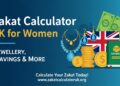 Zakat Calculator UK for Women: Jewellery, Savings & More