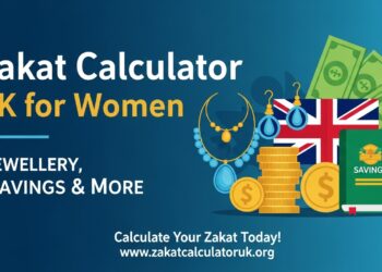 Zakat Calculator UK for Women: Jewellery, Savings & More