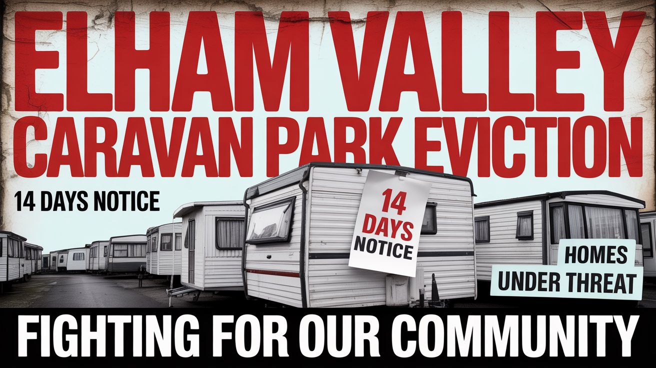 Elham Valley Caravan Park Eviction