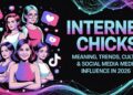 Internet Chicks