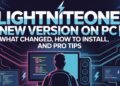 Lightniteone New Version On Pc