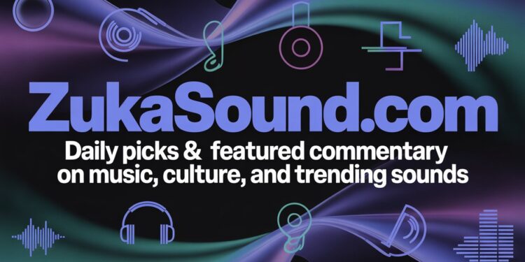 Zukasound.com - Daily Picks & Featured Commentary