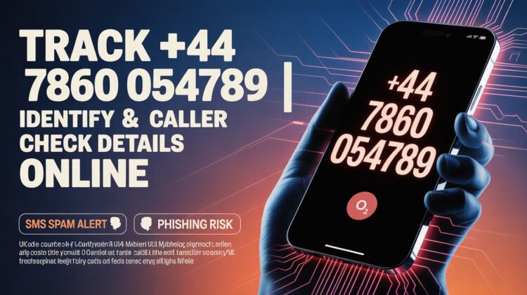 +44 7860 054789