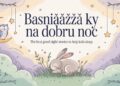 Basniãƒâ€žã‚â Ky Na Dobru Noc