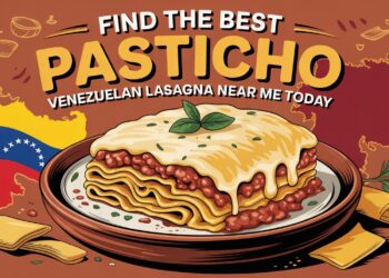 Best Pasticho Venezuelan Lasagna Near Me