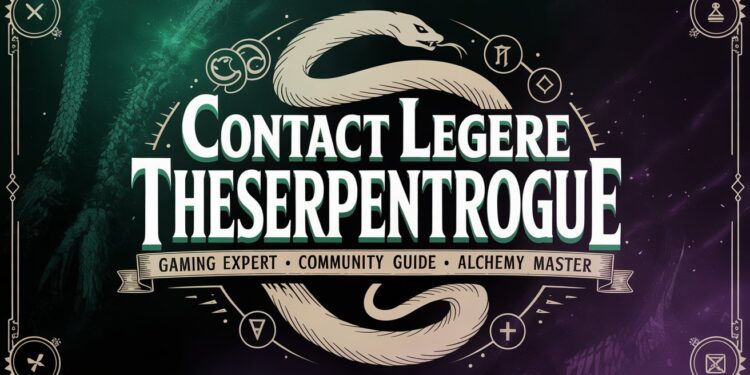 Contact Legere TheSerpentRogue