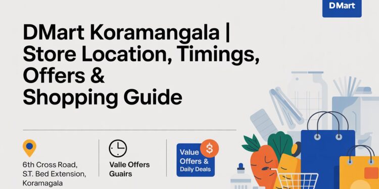 DMart Koramangala