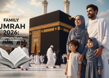 Family Umrah 2026: Complete Travel Guide for Parents