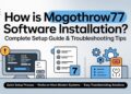 How Is Mogothrow77 Software Installation?