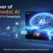 The Power of Multimodal AI in Connected TV Campaigns