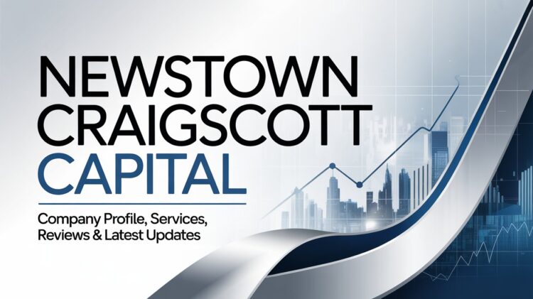 Newstown CraigScott Capital