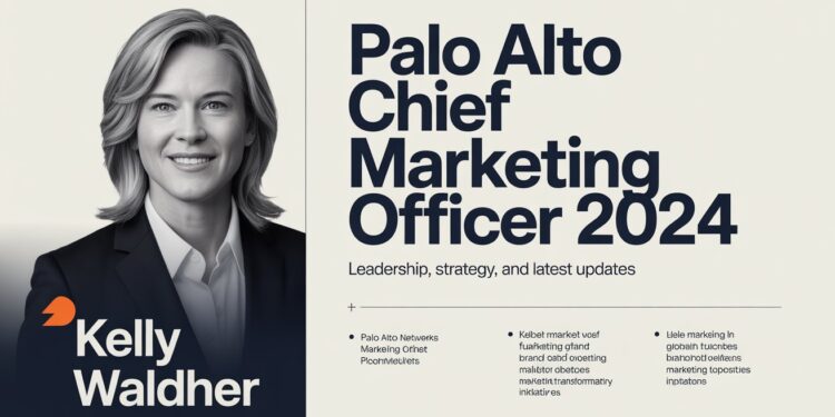 Palo Alto Networks Chief Marketing Officer 2024