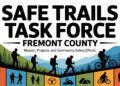 Safe Trails Task Force Fremont County
