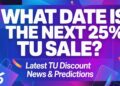 What Date Is the Next 25% TU Sale?