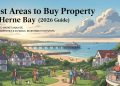 Best Areas to Buy Property in Herne Bay (2026 Guide) 