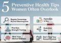 5 Preventive Health Tips Women Often Overlook