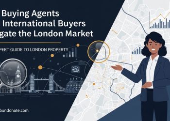 How Buying Agents Help International Buyers Navigate the London Market