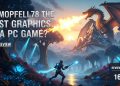 Is Mopfell78 the Best Graphics in a PC Game?