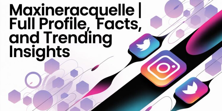Maxineracquelle