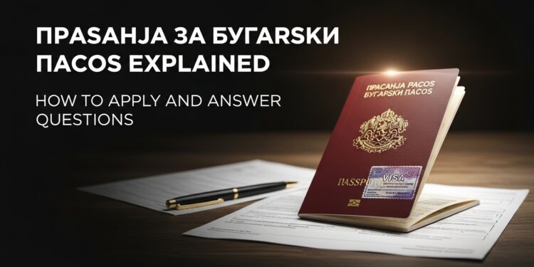 Prasanja za Bugarski Pasos
